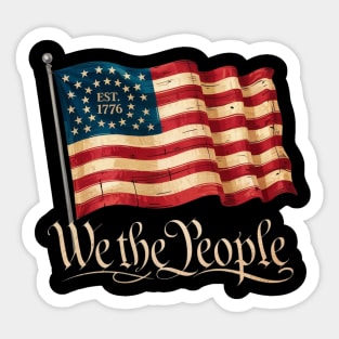 We the people 4th Of July Independence Day Vintage USA Flag Est 1776 Sticker